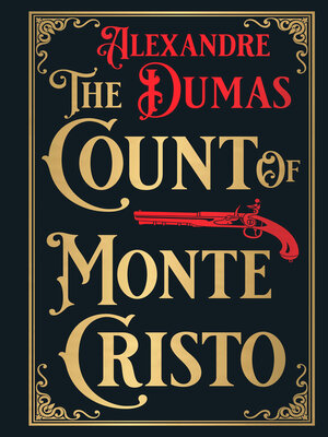 cover image of The Count of Monte Cristo (Deluxe Hardbound Edition)